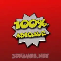 abigale in 100 Percent style - 3D name wallpaper