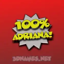 adriana in 100 Percent style - 3D name wallpaper