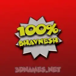 bhavnesh in 100 Percent style - 3D name wallpaper