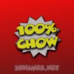chow in 100 Percent style - 3D name wallpaper