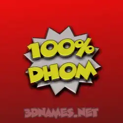dhom in 100 Percent style - 3D name wallpaper