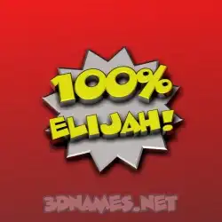 elijah in 100 Percent style - 3D name wallpaper