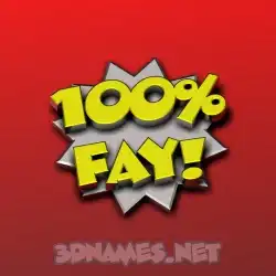 fay in 100 Percent style - 3D name wallpaper