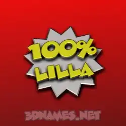 lilla in 100 Percent style - 3D name wallpaper