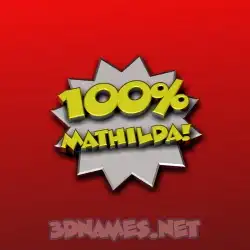 mathilda in 100 Percent style - 3D name wallpaper