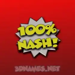 nash in 100 Percent style - 3D name wallpaper