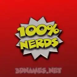 nerds in 100 Percent style - 3D name wallpaper