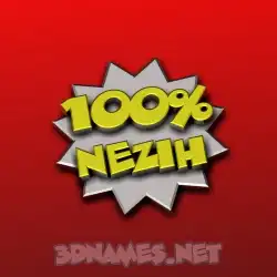 nezih in 100 Percent style - 3D name wallpaper