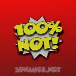 not in 100 Percent style - 3D name wallpaper