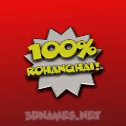 rohanghai in 100 Percent style - 3D name wallpaper