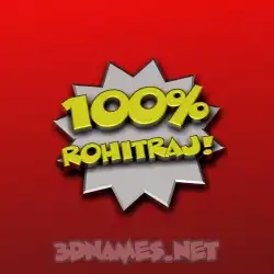 rohitraj in 100 Percent style - 3D name wallpaper