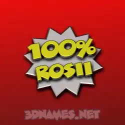 rosii in 100 Percent style - 3D name wallpaper