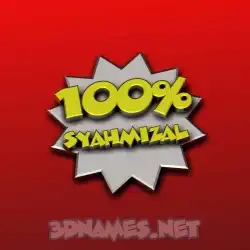 syahmizal in 100 Percent style - 3D name wallpaper