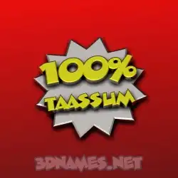 taassum in 100 Percent style - 3D name wallpaper