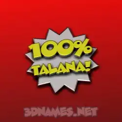 talana in 100 Percent style - 3D name wallpaper