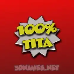 tita in 100 Percent style - 3D name wallpaper