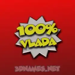 vlada in 100 Percent style - 3D name wallpaper