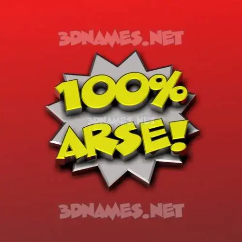 arse in 100 Percent style - 3D name wallpaper