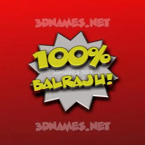 balraju in 100 Percent style - 3D name wallpaper