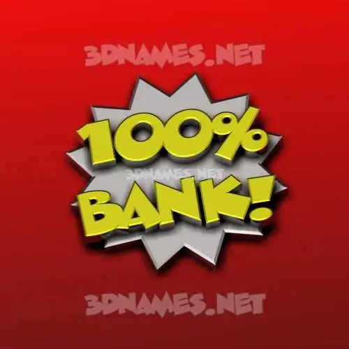 bank in 100 Percent style - 3D name wallpaper bank in 100 Percent style - 3D name wallpaper