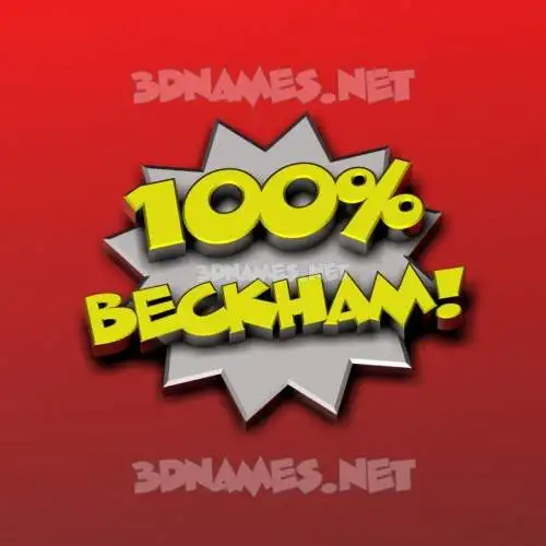 beckham in 100 Percent style - 3D name wallpaper beckham in 100 Percent style - 3D name wallpaper