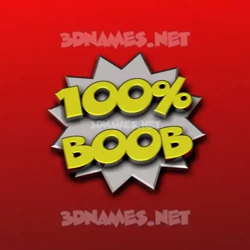 boob in 100 Percent style - 3D name wallpaper boob in 100 Percent style - 3D name wallpaper