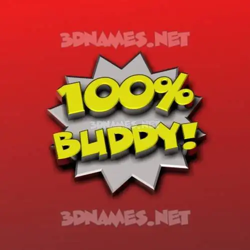 buddy in 100 Percent style - 3D name wallpaper buddy in 100 Percent style - 3D name wallpaper