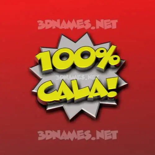 cala in 100 Percent style - 3D name wallpaper cala in 100 Percent style - 3D name wallpaper