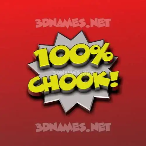 chook in 100 Percent style - 3D name wallpaper
