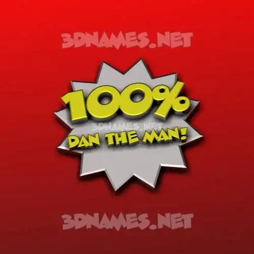 dan the man in 100 Percent style - 3D name wallpaper dan the man in 100 Percent style - 3D name wallpaper