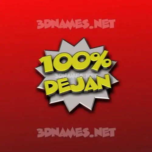 dejan in 100 Percent style - 3D name wallpaper