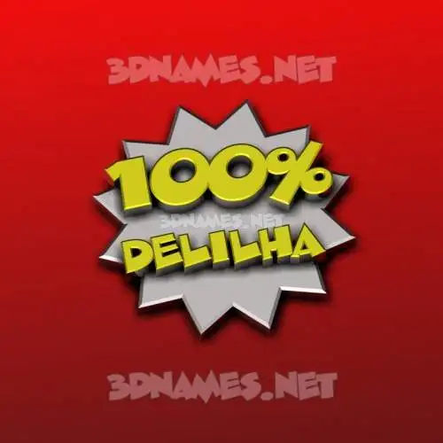delilha in 100 Percent style - 3D name wallpaper delilha in 100 Percent style - 3D name wallpaper