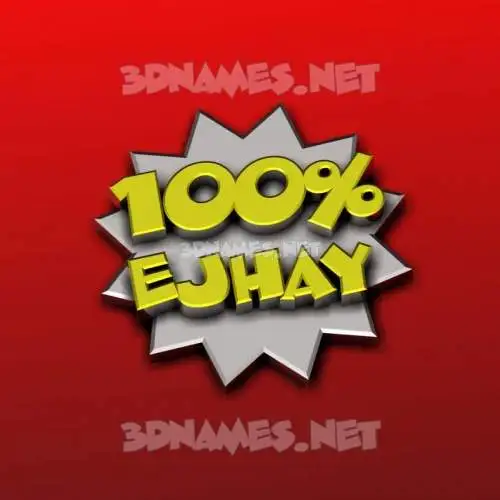 ejhay in 100 Percent style - 3D name wallpaper