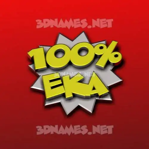 eka in 100 Percent style - 3D name wallpaper eka in 100 Percent style - 3D name wallpaper
