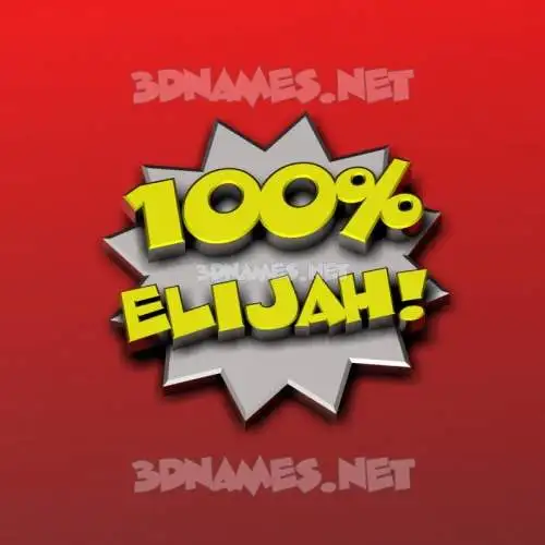 elijah in 100 Percent style - 3D name wallpaper elijah in 100 Percent style - 3D name wallpaper
