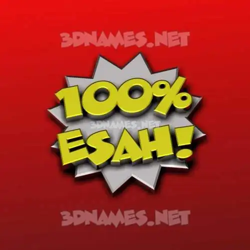 esah in 100 Percent style - 3D name wallpaper esah in 100 Percent style - 3D name wallpaper