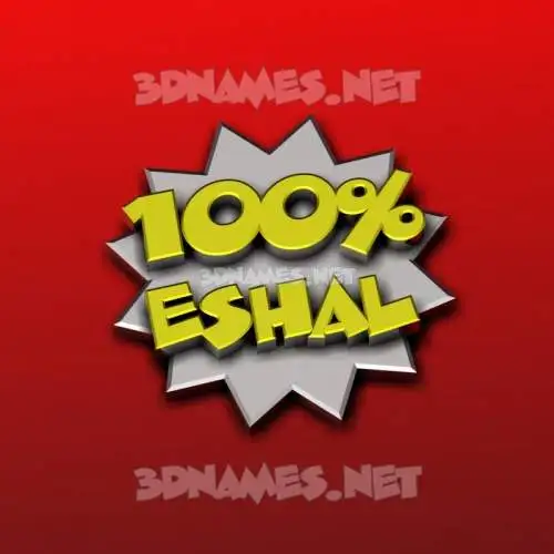eshal in 100 Percent style - 3D name wallpaper