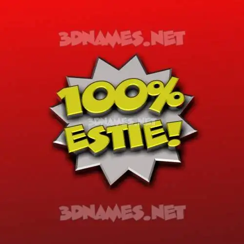 estie in 100 Percent style - 3D name wallpaper estie in 100 Percent style - 3D name wallpaper