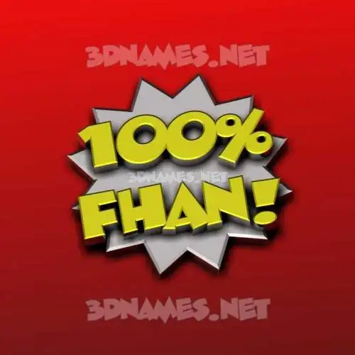 fhan in 100 Percent style - 3D name wallpaper fhan in 100 Percent style - 3D name wallpaper
