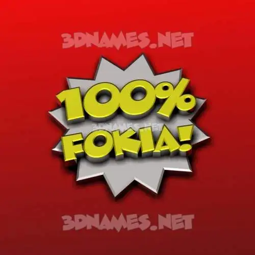 fokia in 100 Percent style - 3D name wallpaper