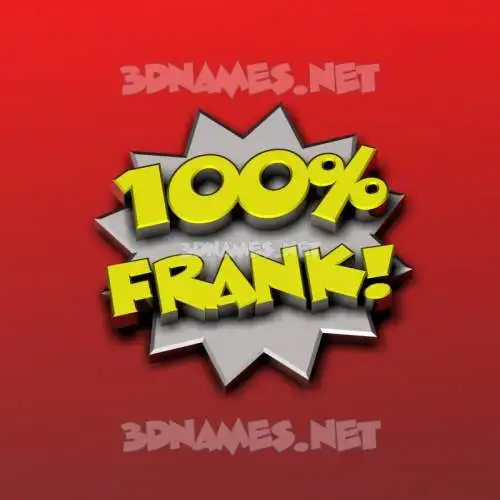 frank in 100 Percent style - 3D name wallpaper frank in 100 Percent style - 3D name wallpaper