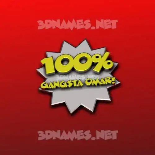 gangsta omar in 100 Percent style - 3D name wallpaper gangsta omar in 100 Percent style - 3D name wallpaper
