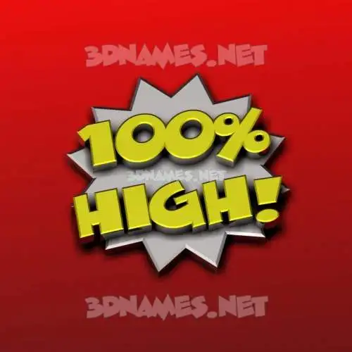 high in 100 Percent style - 3D name wallpaper high in 100 Percent style - 3D name wallpaper