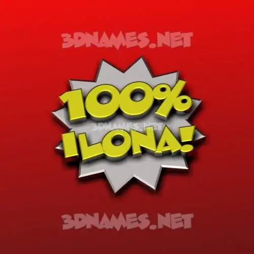 ilona in 100 Percent style - 3D name wallpaper