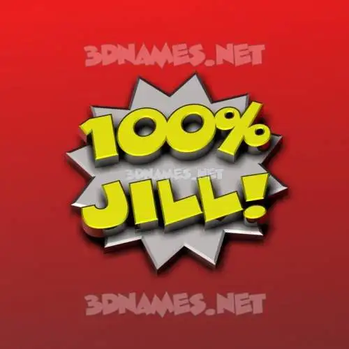 jill in 100 Percent style - 3D name wallpaper jill in 100 Percent style - 3D name wallpaper