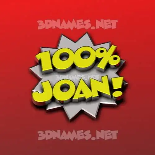 joan in 100 Percent style - 3D name wallpaper joan in 100 Percent style - 3D name wallpaper