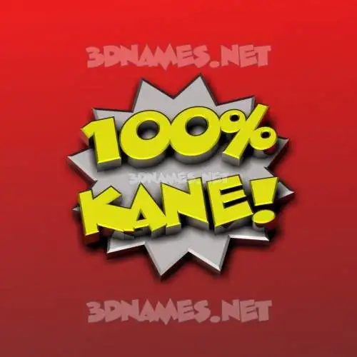 kane in 100 Percent style - 3D name wallpaper kane in 100 Percent style - 3D name wallpaper