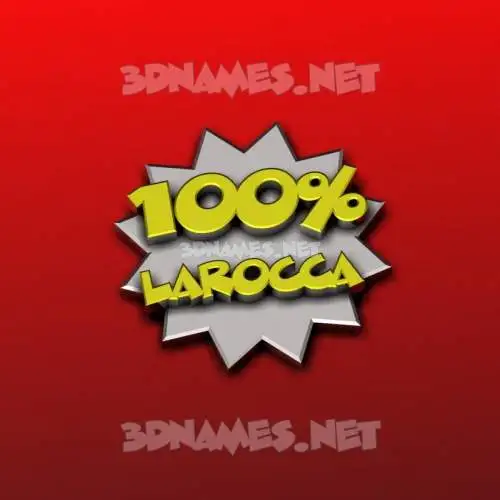 larocca in 100 Percent style - 3D name wallpaper