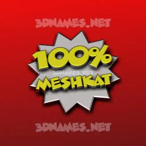 meshkat in 100 Percent style - 3D name wallpaper meshkat in 100 Percent style - 3D name wallpaper