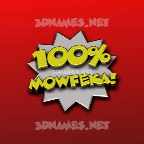 mowfeka in 100 Percent style - 3D name wallpaper mowfeka in 100 Percent style - 3D name wallpaper